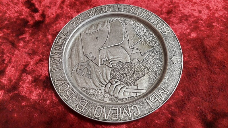 Camping sign ASHTRAY (let's boldly go into battle for the power of the Soviets)
